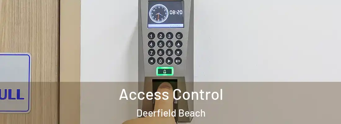  Access Control Deerfield Beach